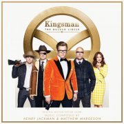 Henry Jackman - Kingsman The Golden Circle (2017)