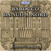 Francesco Cera - Barocco da Sud a Nord (2013)