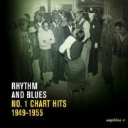 Various - Rhythm And Blues - No. 1 Chart Hits 1949-1955 (2007)