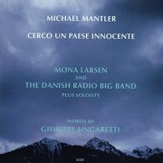 Michael Mantler - Cerco Un Paese Innocente (1995)