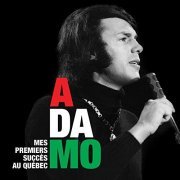 Salvator Adamo - Mes premiers success au quebec (2020)