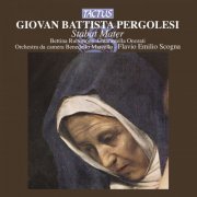 Chiarastella Onorati, Bettina Rubortone, Flavio Emilio Scogna - Pergolesi: Stabat Mater (2013)