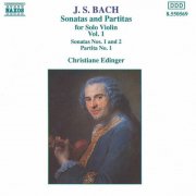 Christiane Edinger - J.S. Bach: Violin Sonatas and Partitas, Vol. 1 (1992)