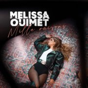 Mélissa Ouimet - Mille raisons (2025) Hi-Res