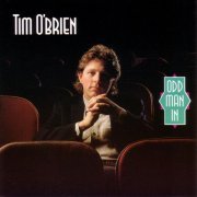 Tim O'Brien - Odd Man In (1991)