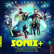 Trio Casals - Sonix+ (2024) Hi-Res