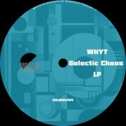 WhyT - Galactic Chaos (2024)