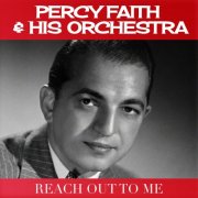 Percy Faith & His Orchestra - Reach Out To Me (2025)