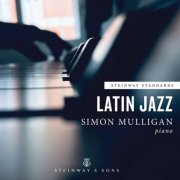 Simon Mulligan - Latin Jazz (2019) [Hi-Res]