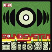 311 - Soundsystem (1999)