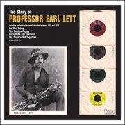 Professor Earl Lett - The Story of Professor Earl Lett (2013)