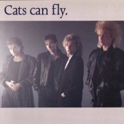 Cats Can Fly - Cats Can Fly (1986) [2023]