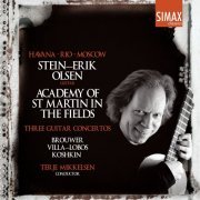 Stein-Erik Olsen, The Academy of St Martin in the Fields, Terje Mikkelsen - Havana · Rio · Moscow (2014) [Hi-Res]