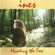 Ines - Hunting The Fox (1994)