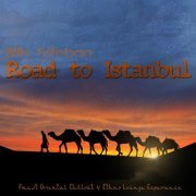 Billy Esteban - Road to Istanbul (Finest Oriental Chillout & Ethno Lounge Experience) (2015)