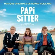 Roméo Guillard - Papi Sitter (Bande originale du film) (2020) [Hi-Res]