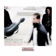 Bonnard Trio - Mendelssohn: Piano Trios Op. 49 & 66 (2013)