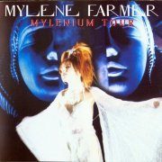 Mylene Farmer - Mylenium Tour (Live 2CD) (2000) CD-Rip