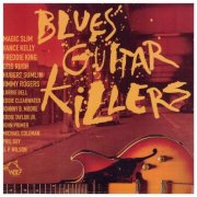 Various Artists - Blues Guitar Killers (2015)