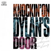 Various Artists - Knockin' On Dylan's Door (2025)