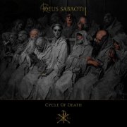 Deus Sabaoth - Cycle Of Death (2025) Hi-Res