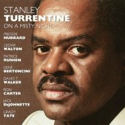 Stanley Turrentine - On A Misty Night (2002)