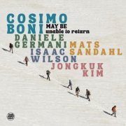 Cosimo Boni - May Be (Unable to Return) (2023)