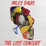 Miles Davis - The Lost Concert (2021)