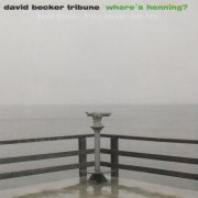 David Becker Tribune - Where's Henning? (2010)