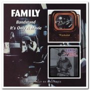 Family - Bandstand & It's Only A Movie [2CD Remastered Set] (2009)