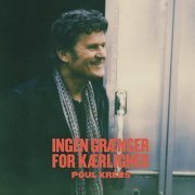 Poul Krebs - Ingen Grænser For Kærlighed (Extended Version) (2020)