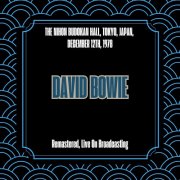 David Bowie - The Nihon Budokan Hall, Tokyo, Japan, December 12th, 1978 (Remastered, Live On Broadcasting) (2025)