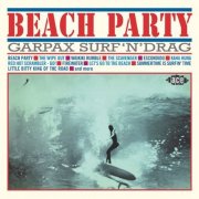 VA - Beach Party: Garpax Surf 'N' Drag (2004)