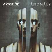 Fuel - ÅNOMÅLY (2021)