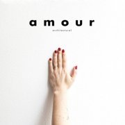 Architectural - Amour (2015)