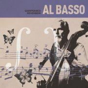 Gianfranco Reverberi - Al Basso (2025) [Hi-Res]