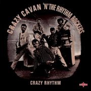 Crazy Cavan And The Rhythm Rockers - Crazy Rhythm (1976)