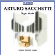 Marco Limone - Sacchetti: Organ Works (2012)