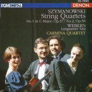 Carmina Quartet - Szymanowski: String Quartets Nos. 1 & 2 (1992) CD-Rip