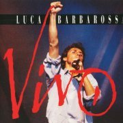 Luca Barbarossa - Vivo (1993)