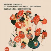 Matthieu Donarier - Bestiaire #01 I Explorations (2022)