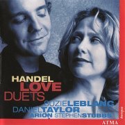 Suzie Leblanc, Daniel Taylor, Arion, Stephen Stubbs - Handel: Love Duets (2002)