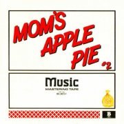 Mom's Apple Pie - #2 (Reissue) (1973/2019)