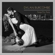 Dylan Burcombe - Songs for Amy (2019)