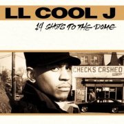 LL Cool J - 14 Shots To The Dome (1993) flac