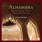 Tilman Hoppstock - Alhambra: Spanish Guitar Music (2014)