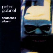 Peter Gabriel - Deutsches Album (Remastered) (2019) [Hi-Res]