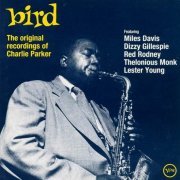 Charlie Parker - Bird-The Original Recordings of Charlie Parker (1988)