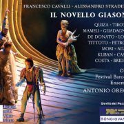 Festival Baroque Ensemble, Antonio Greco - Cavalli & Stradella: Il Novello Giasone (2014)