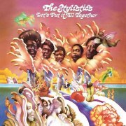 The Stylistics - Let's Put It All Together (1974/2017) CD-Rip